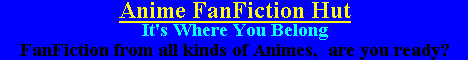 The Anime FanFiction Hut